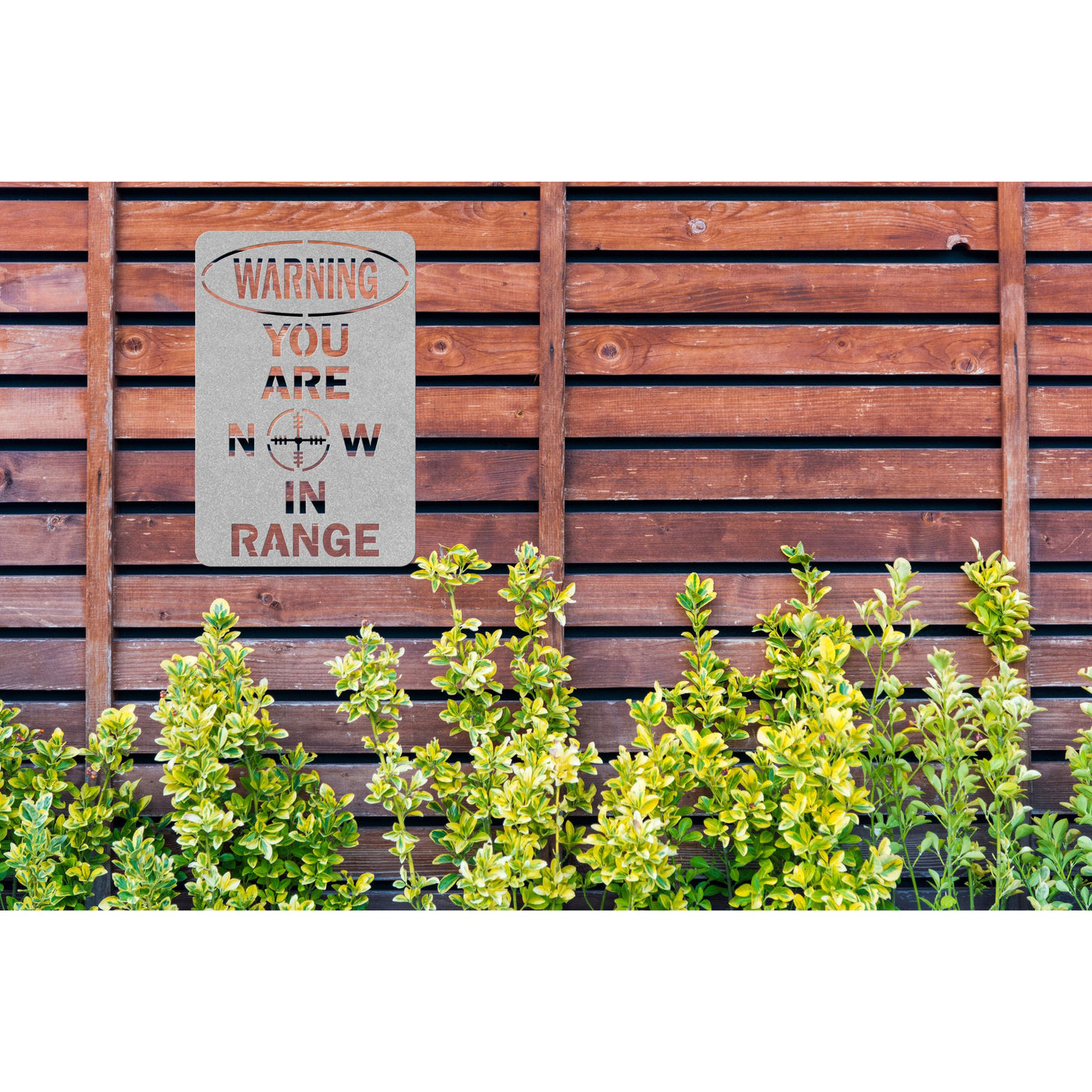 You Are Now In Range - Security Prevention Metal Sign