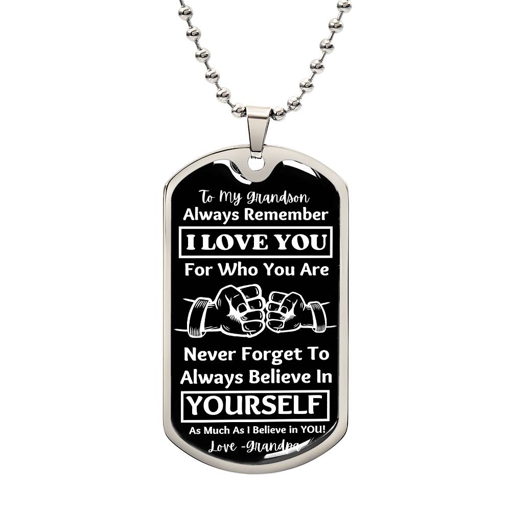 To My Grandson, From Grandpa Dog Tag