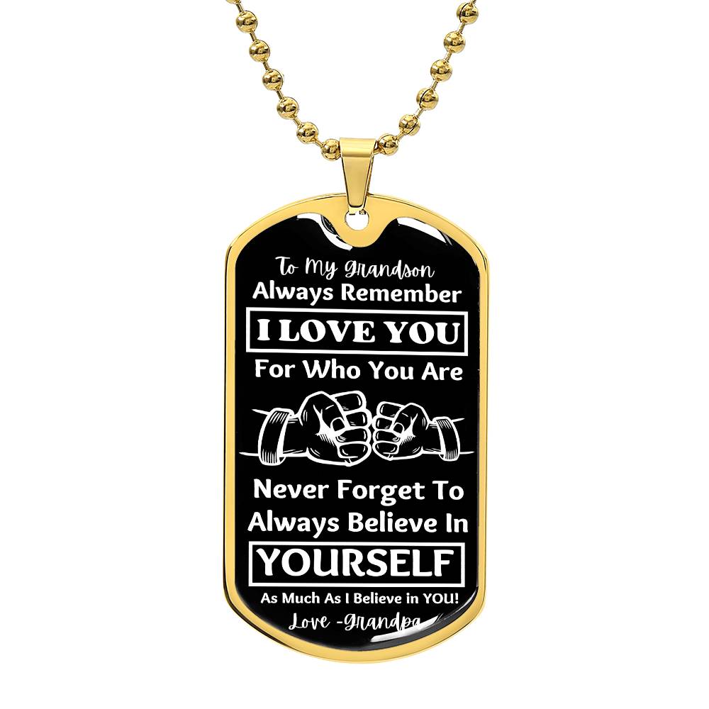 To My Grandson, From Grandpa Dog Tag