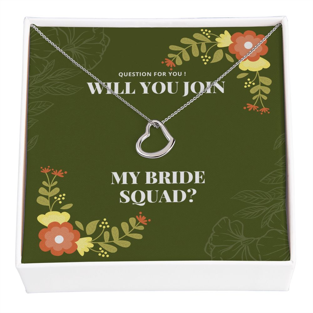 Will You Join My Bride Squad, Heart Necklace