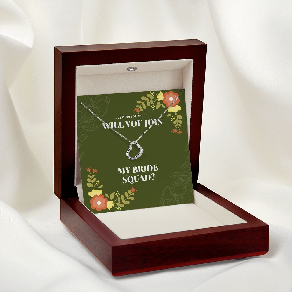 Will You Join My Bride Squad, Heart Necklace