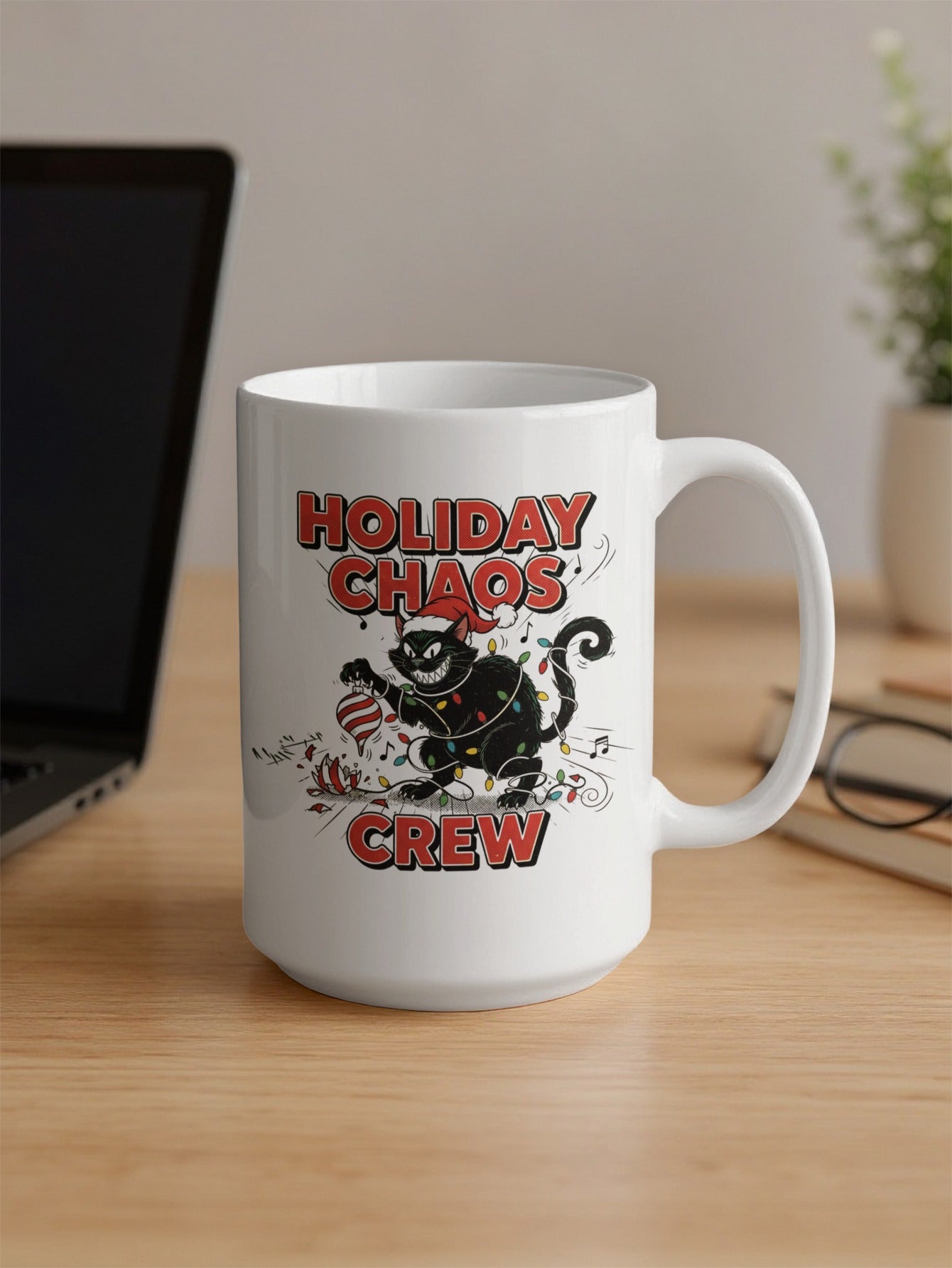 Holiday Chaos Crew Festive Coffee Mug