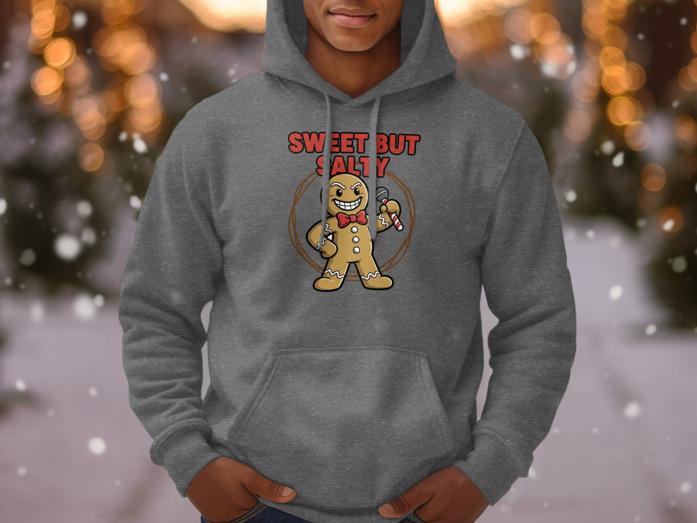 Sweet But Salty Gingerbread Man Hoodie