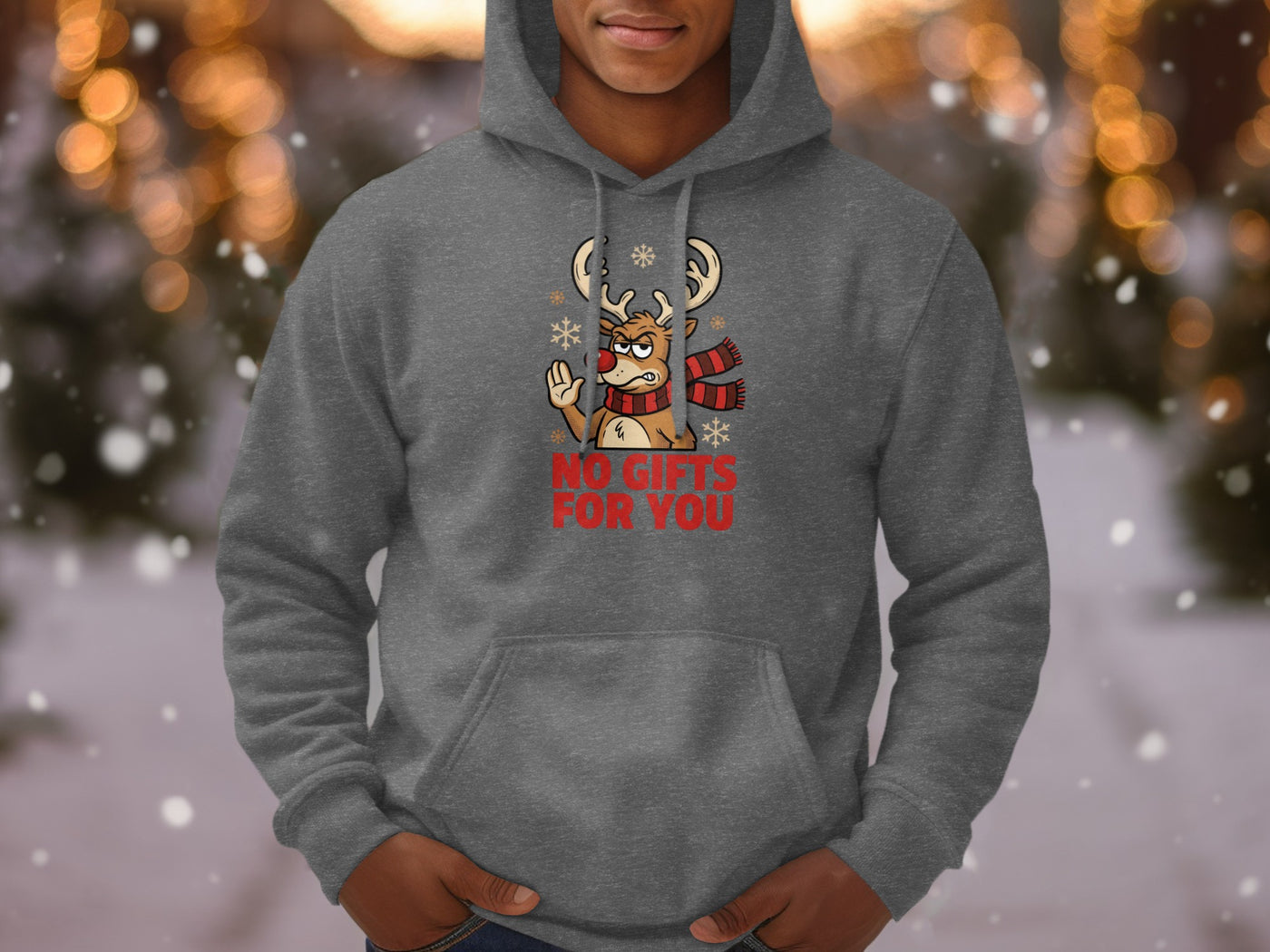 Funny No Gifts For You Reindeer Hoodie Product