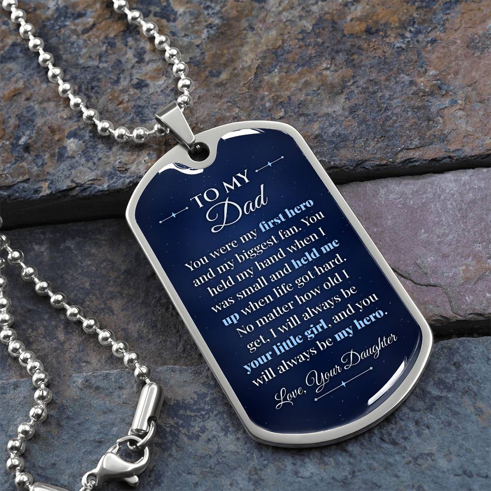 To My Dad Necklace from Daughter – silver dog tag necklace on slate with military ball chain