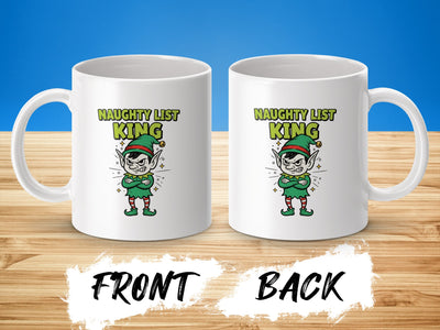 Naughty List King Mug With Funny Elf Design
