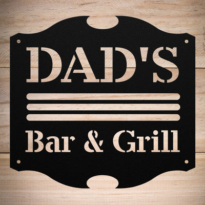 Dad's Bar and Grill Metal Sign
