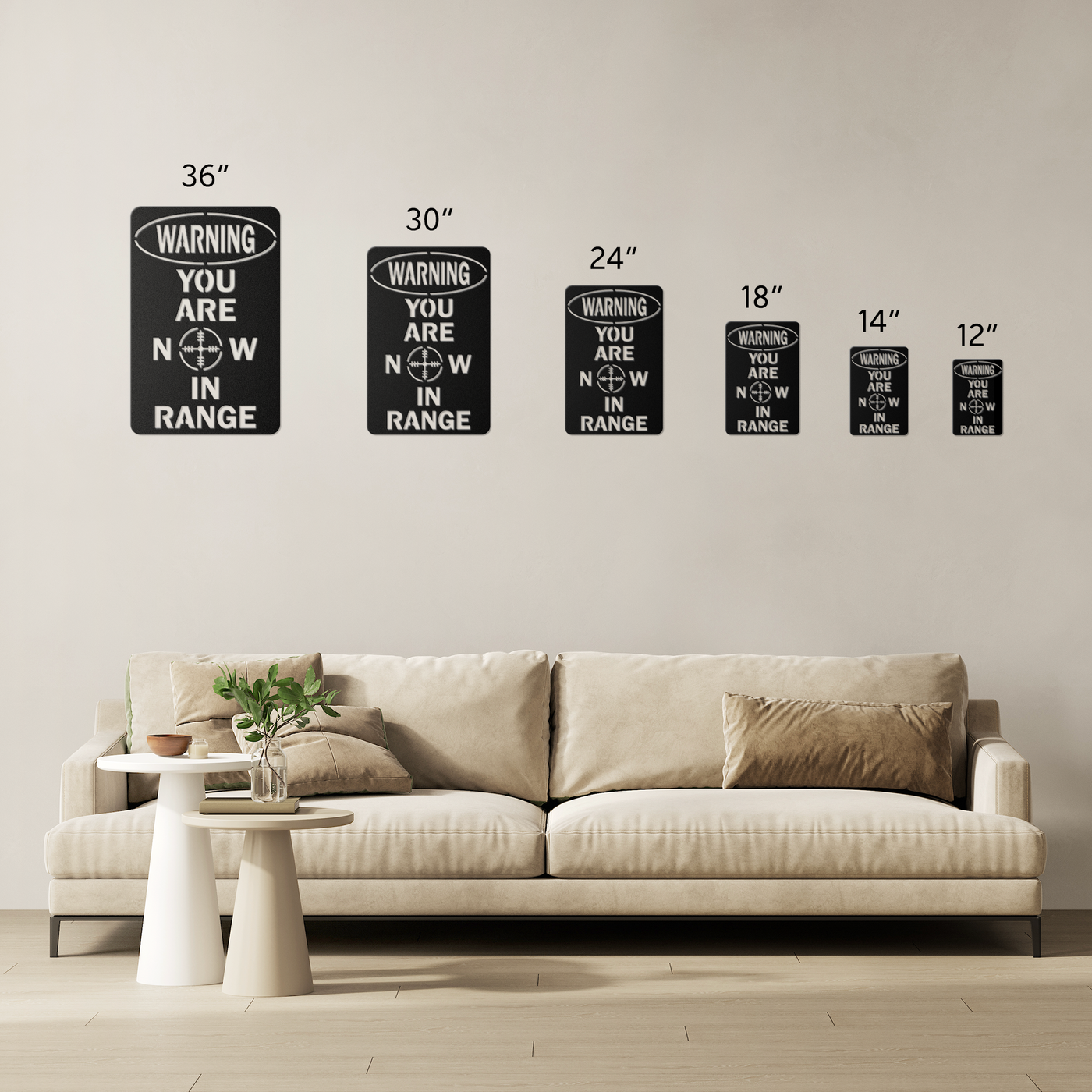 You Are Now In Range - Security Prevention Metal Sign