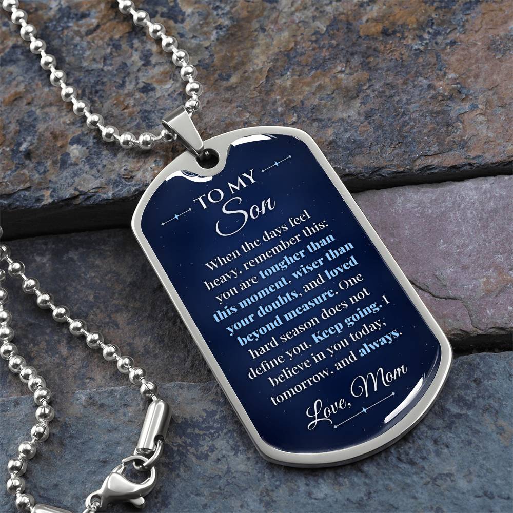 To My Son Necklace from Mom – silver dog tag necklace on slate with military ball chain