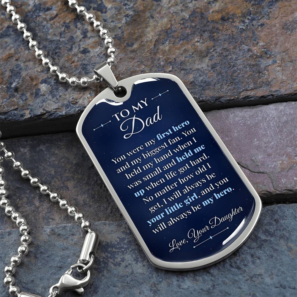 To My Dad Necklace from Daughter – silver dog tag necklace on slate with military ball chain