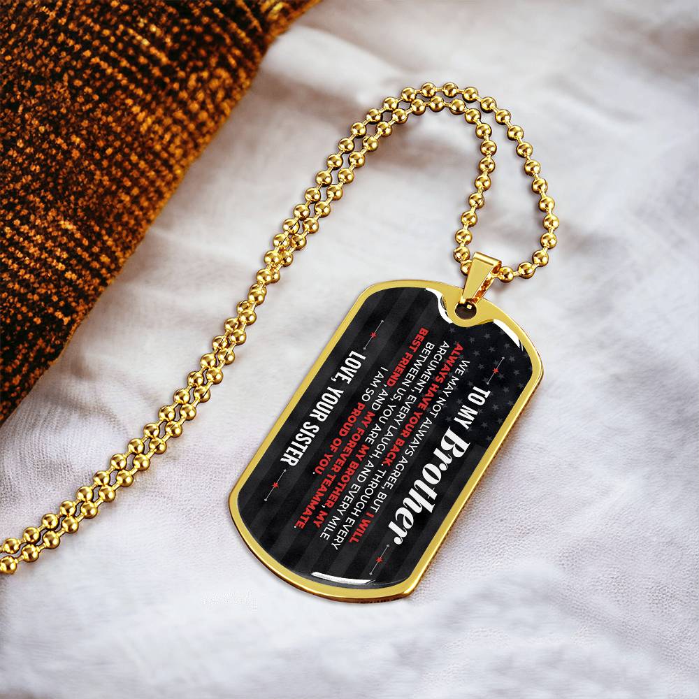 To My Brother Necklace from Sister – 18k gold finish dog tag necklace on soft fabric