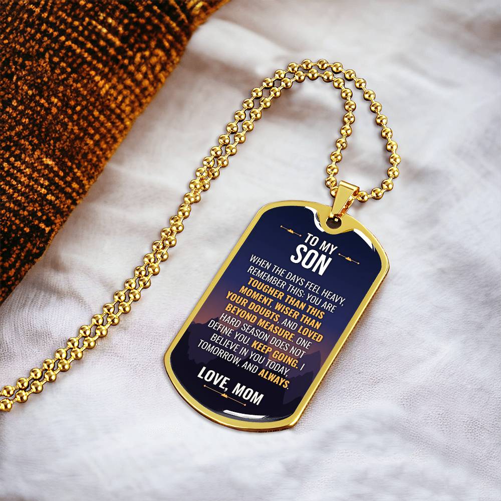 To My Son Necklace from Mom – 18k gold finish dog tag necklace on soft fabric