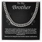 To My Brother Cuban Link Chain with Oezzo message card – photo 5