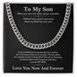 To My Son Cuban link chain from Mom laid across a black message card ending Love You Now And Forever