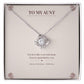 To My Aunt Love Knot Necklace with original Oezzo message card in gift box