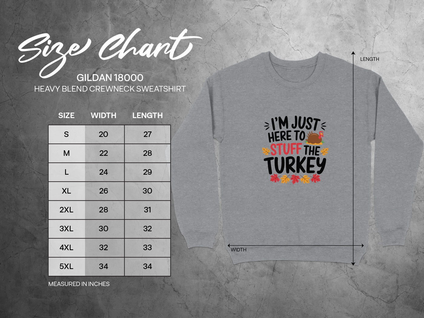 I'm Just Here to Stuff the Turkey Sweatshirt