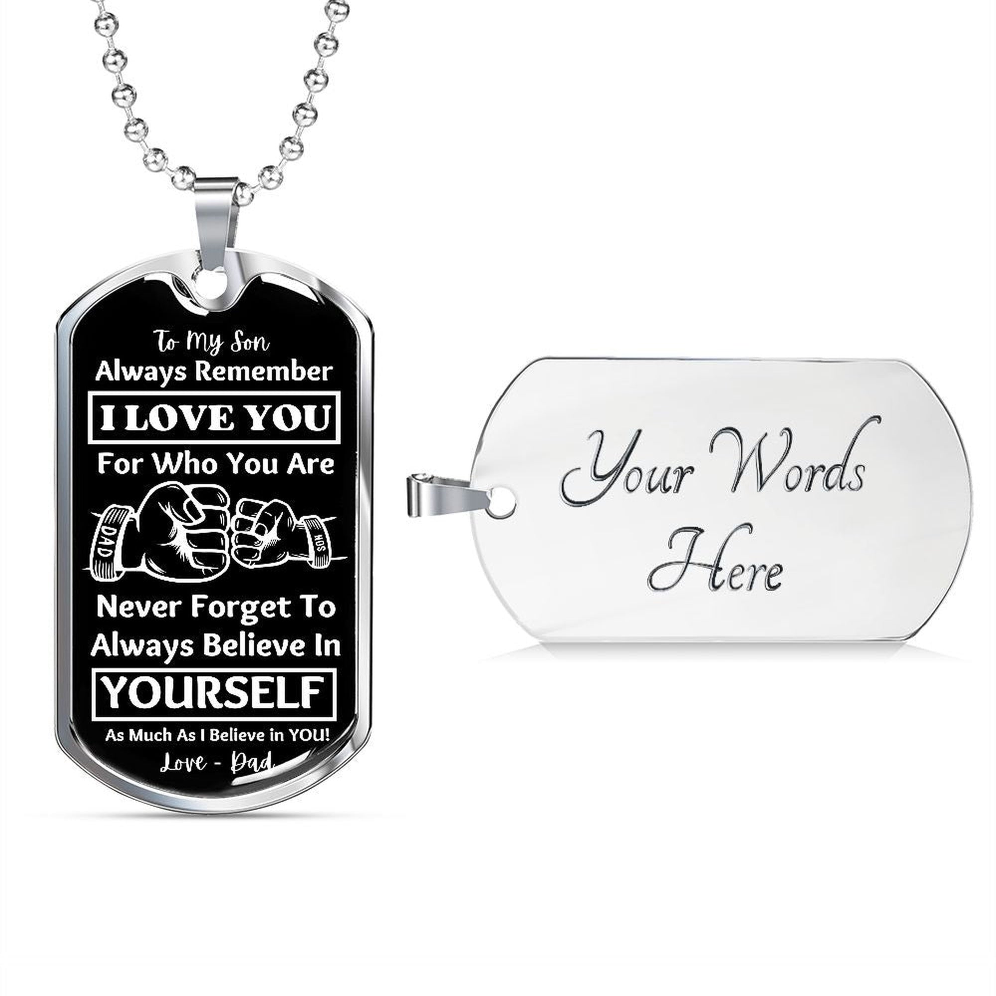 Front of the silver Believe in Yourself son tag beside an engravable back reading Your Words Here