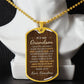 To My Grandson Necklace from Grandma – gold dog tag necklace displayed on a bust