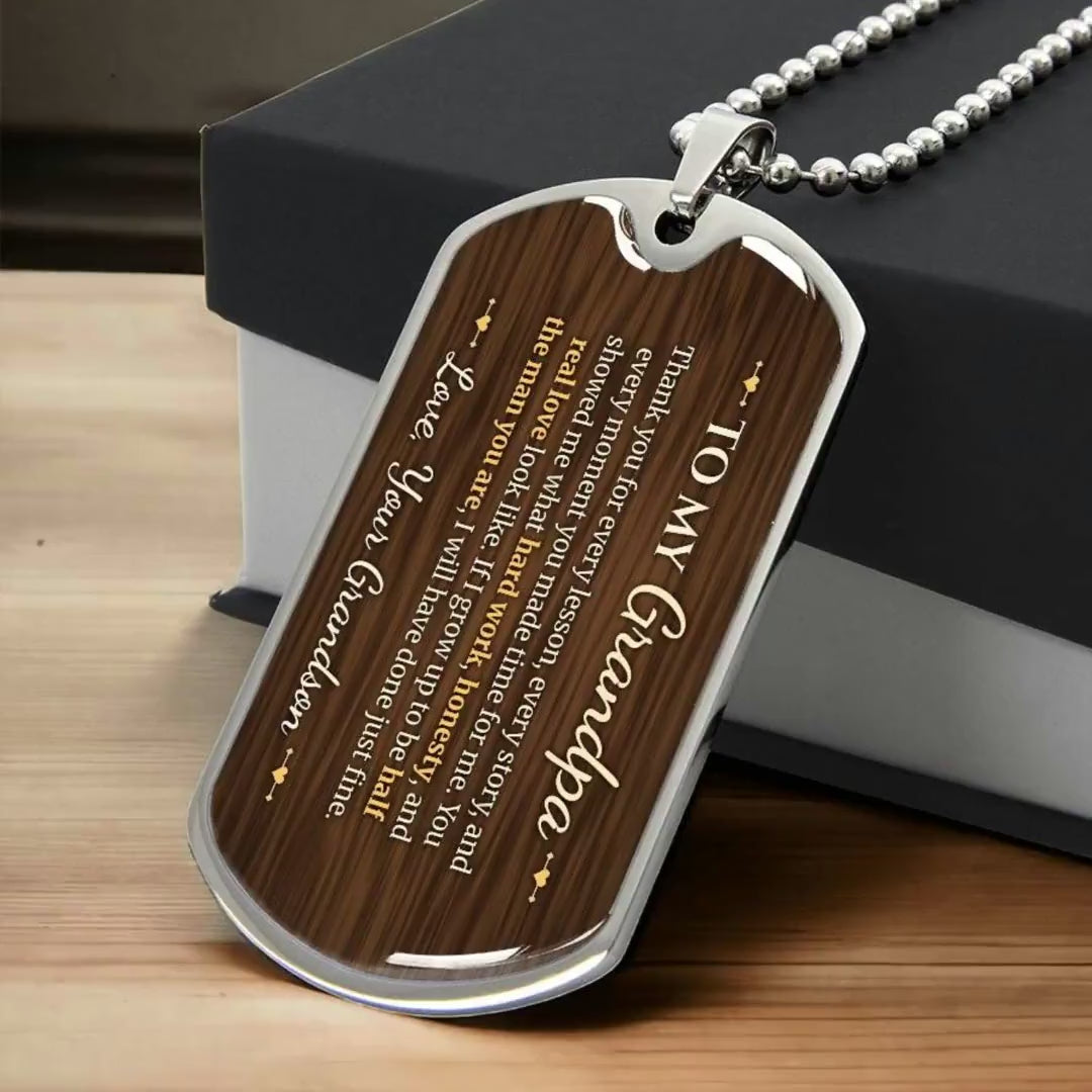 To My Grandpa Necklace from Grandson – video showing the dog tag message, silver and gold options, and how it looks worn