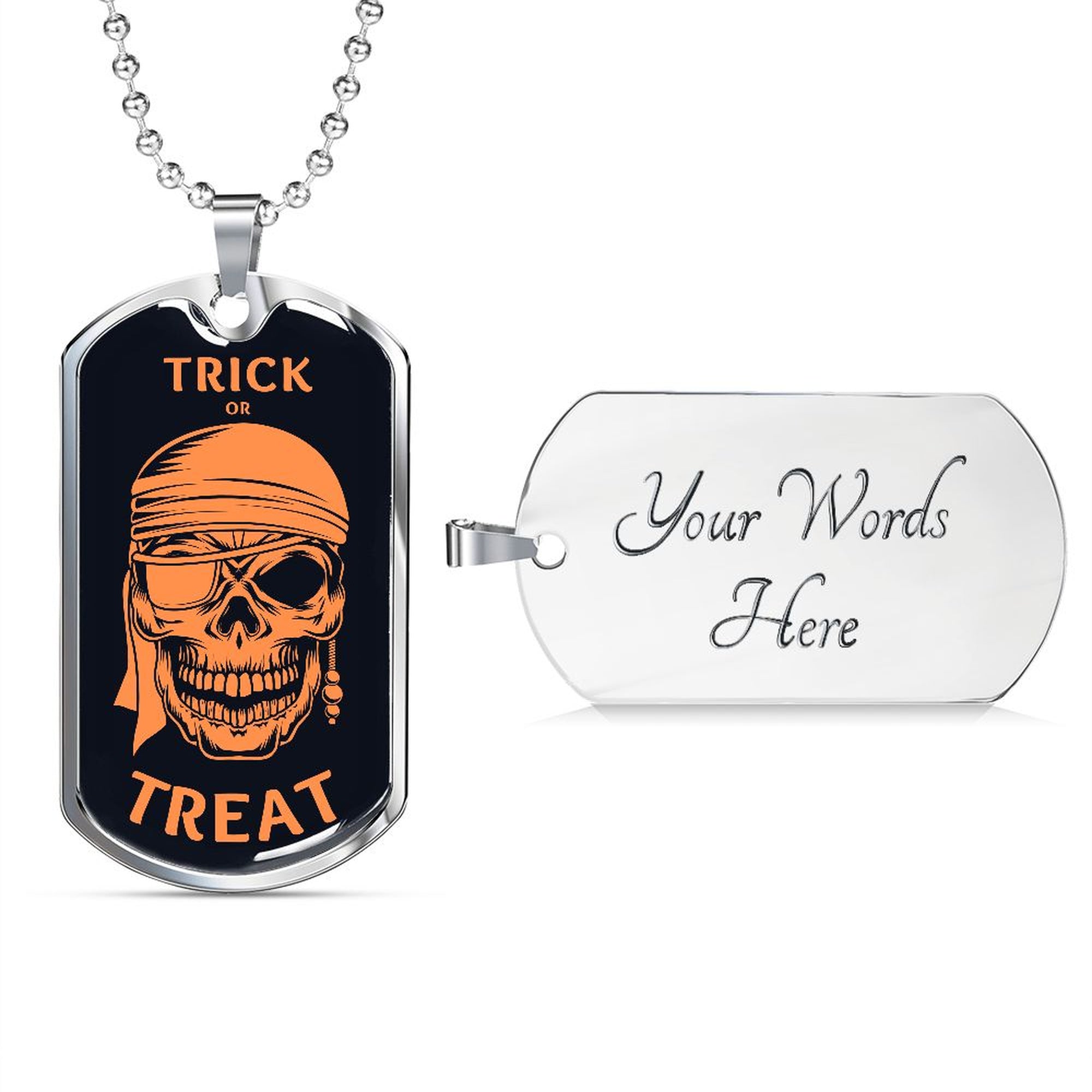 Front of the silver Trick or Treat pirate skull tag beside an engravable back reading Your Words Here