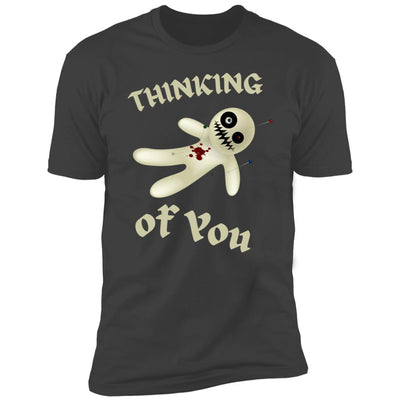 Thinking of You Funny Voodoo Halloween T-Shirt