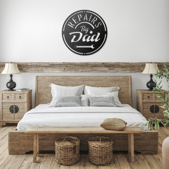 Black Repairs By Dad sign above a bed