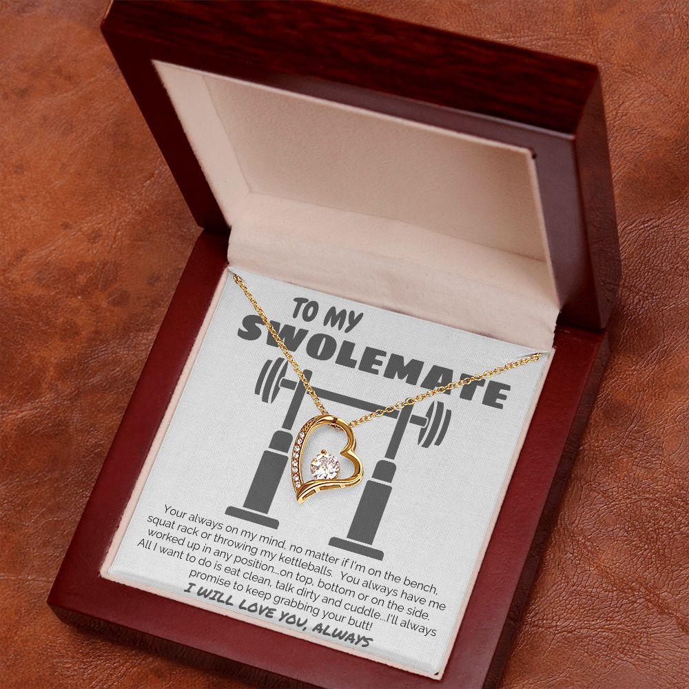 To My Swolemate Love Necklace