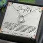To My Daughter Love Necklace